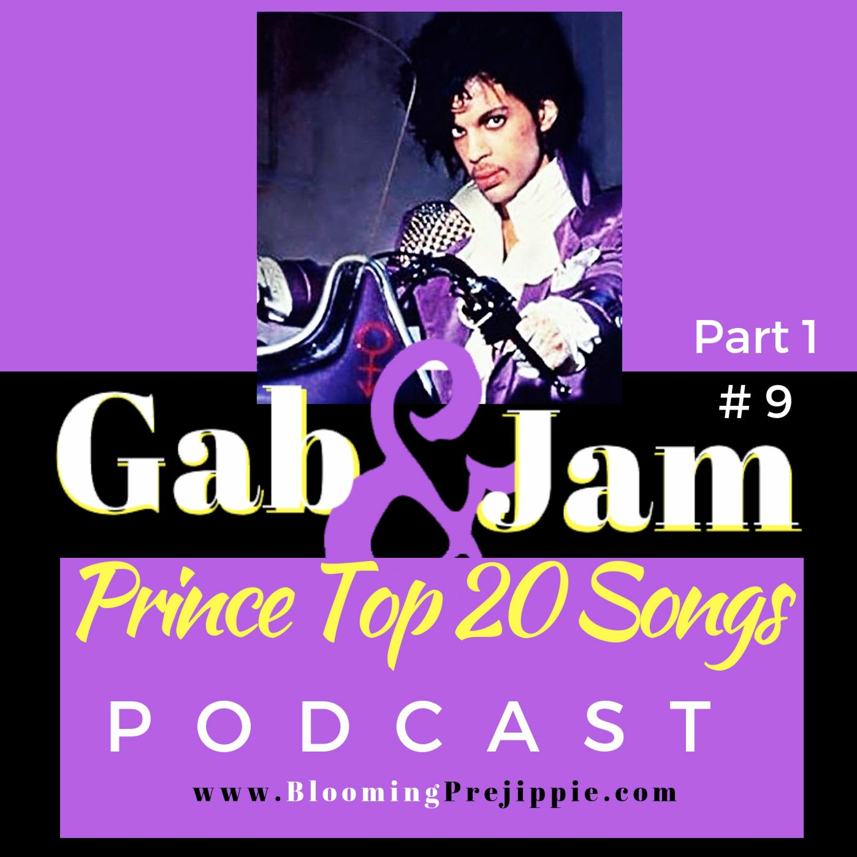 Gab And Jam Episode 9 Prince Top 20 Songs Part 1 Songs 20 - 11 episode artwork