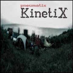 KinetiX (Album Mix) ...Free Download!