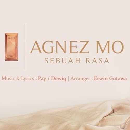 Agnez Mo Sebuah Rasa Mp3 Download Gratis Agnez Mo Sebuah Rasa Mp3 Download Gratis