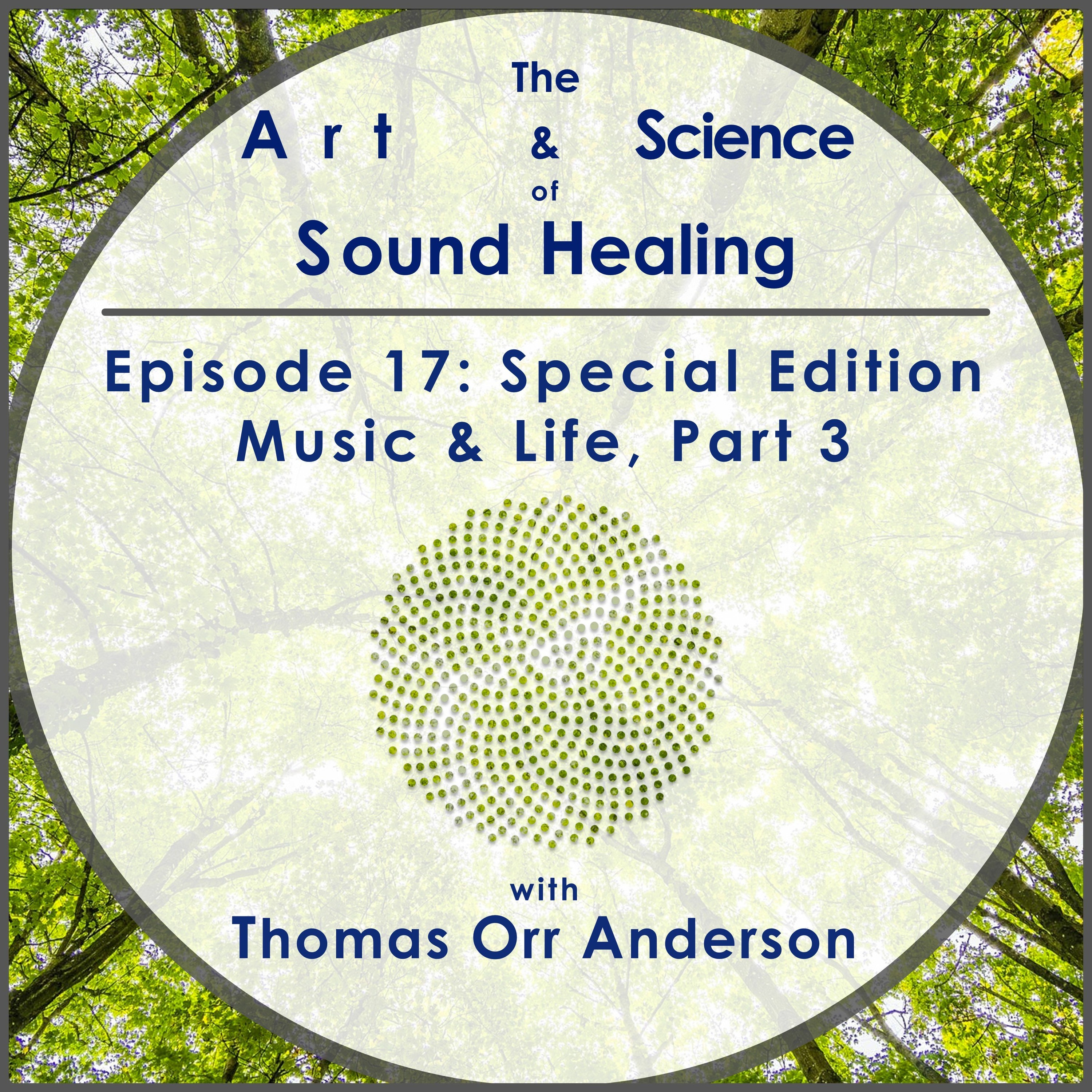 The Art and Science of Sound Healing