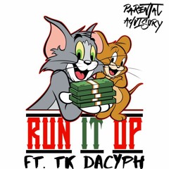 Run It Up - Camp Zeroo Feat. TK DaCyph