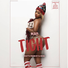 Niko TIGHT. Feat Dj Boss (Shatta Riddim by Dj Boss)