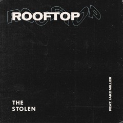 The Stolen - Rooftop