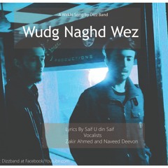 Wudg Naghd Wez