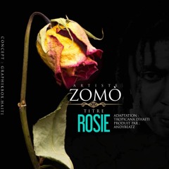 Rosie by MisterZomo (Adaptation : TROPICANA D'HAITI )