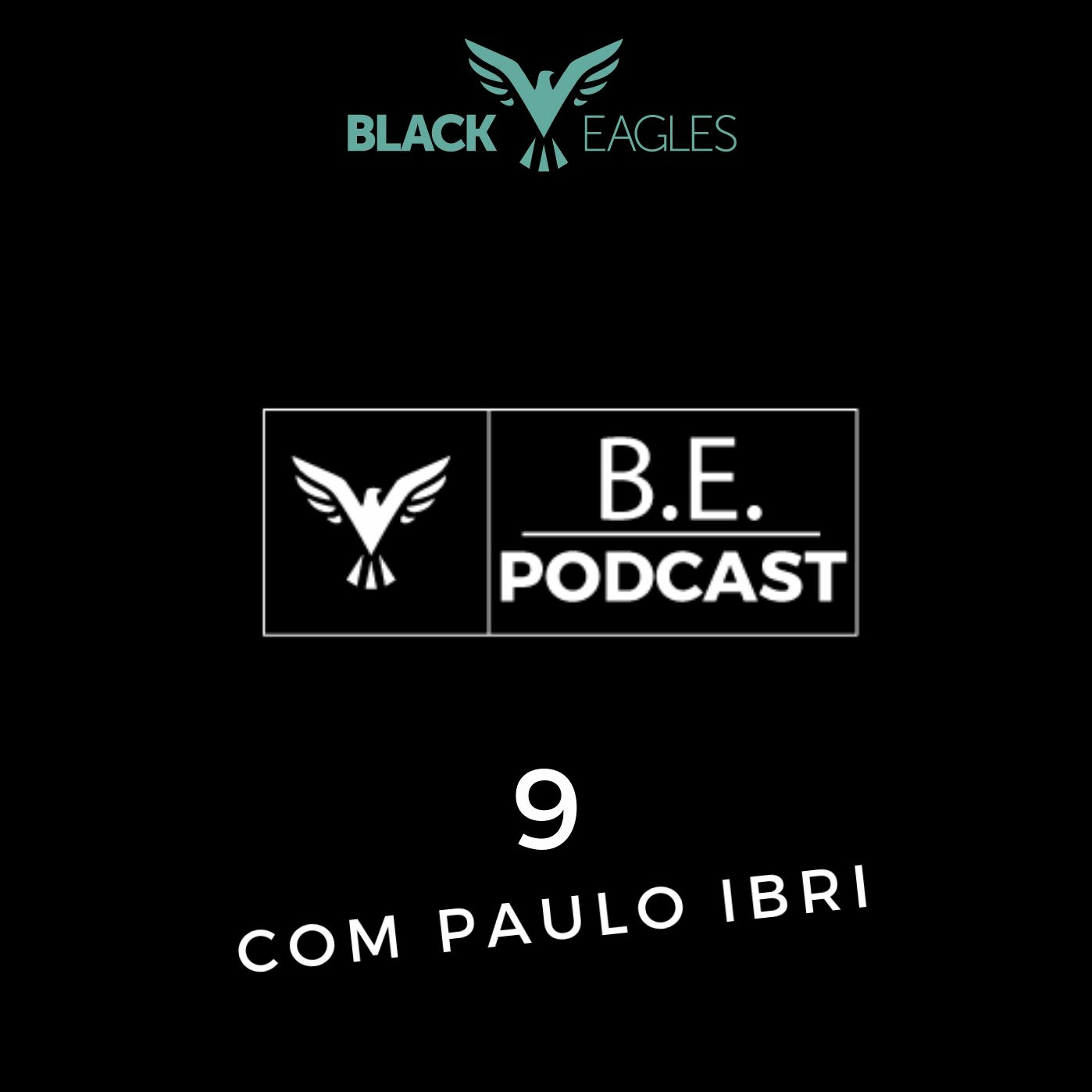 BE Podcast - O Podcast da Black Eagles