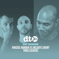 Vinicius Honorio vs Melody's Enemy - Thrillseekers