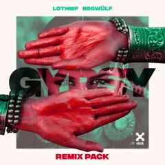 [REMIX PACK] LOthief, Beowülf - Gypsy