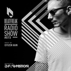 Beatfreak Radio Show By D-Formation #073 guest DJ Citizen Kain