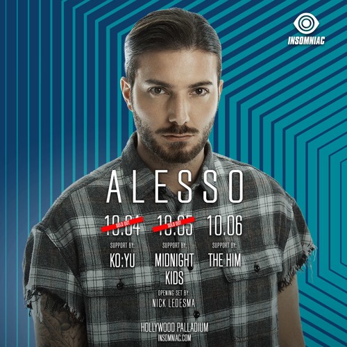 Live @ Hollywood Palladium Alongside Alesso & Midnight Kids 10.05.18 (Day 2)
