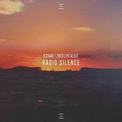 Radio Silence (With Jocelyn Alice)