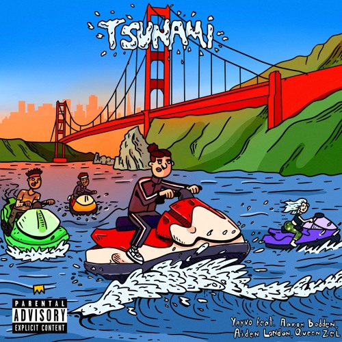 Tsunami (feat. Aaron Bodden, Aiden London, Queen Zel)