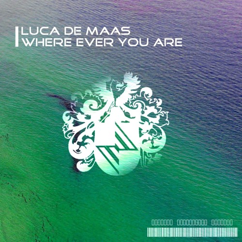 VR258 Luca De Maas - Where Ever You Are (Original Mix)