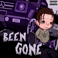 BEEN GONE