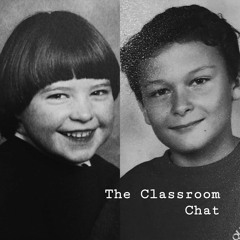 The Classroom Chat - Girls in STEM - Episode 1