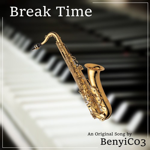Break Time (Original)