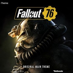 Fallout 76 Original Main Theme
