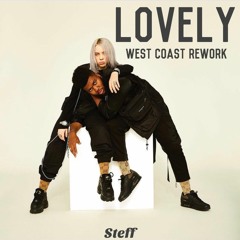 Lovely (West Coast Rework with Billie Eilish & Khalid)