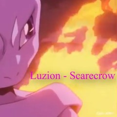 Luzion - SCARECROW (Bass Boosted)