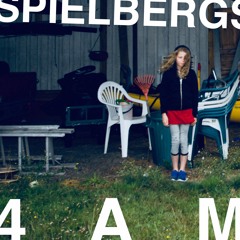 Spielbergs - 4AM