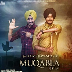 Muqabla - Rajvir Jawanda
