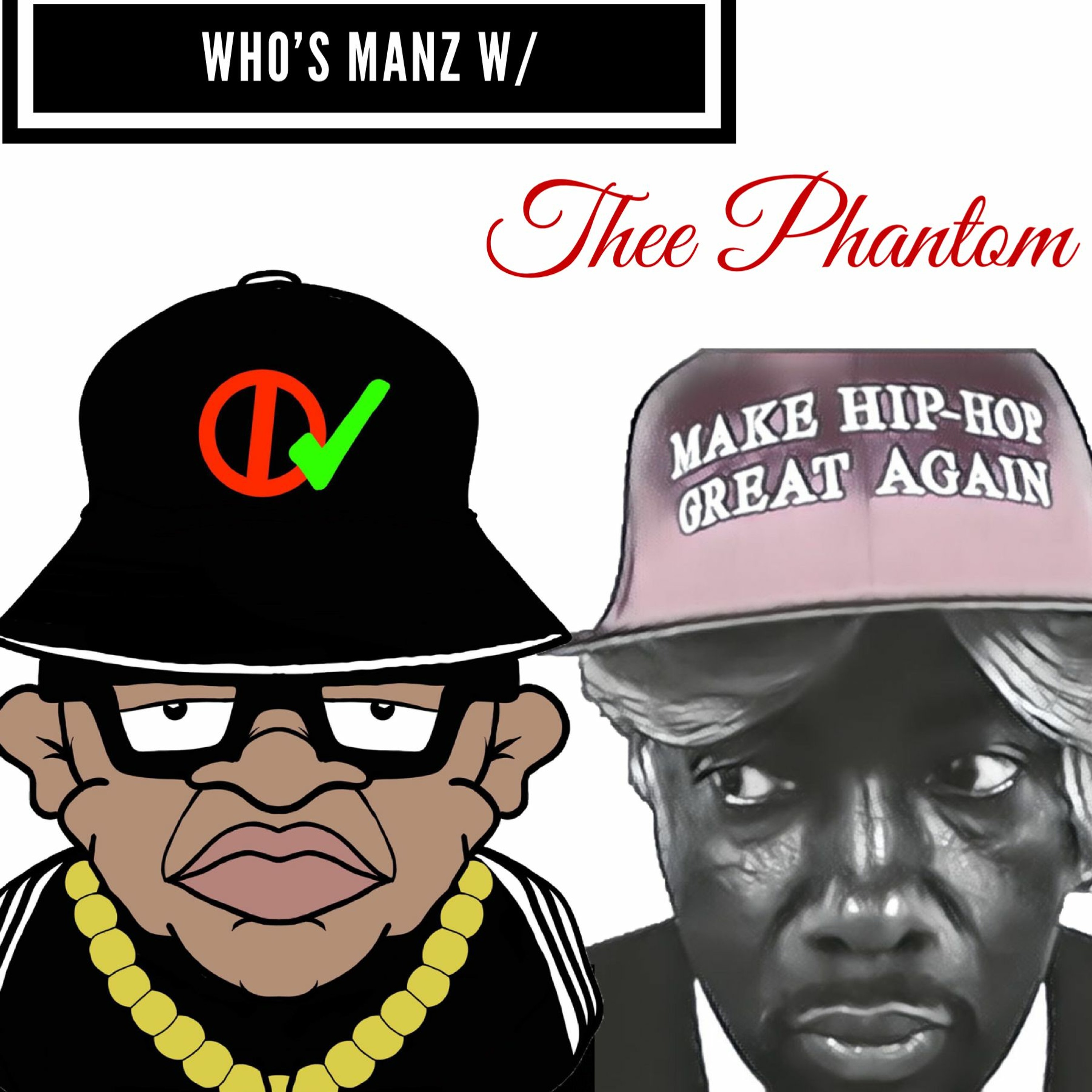 Not Ya Manz Podcast