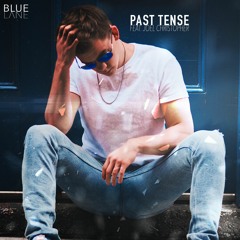 Past Tense (feat. Joel Christopher) [Prod. Ocean Beats]