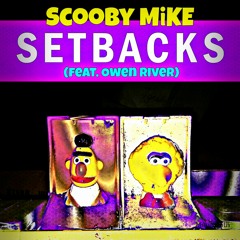Setbacks (feat. Owen River)