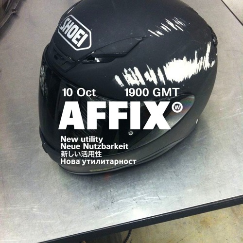 AFFIX WORKS/ KNOW WAVE 10-10-18feat. ALICIA CARRERA