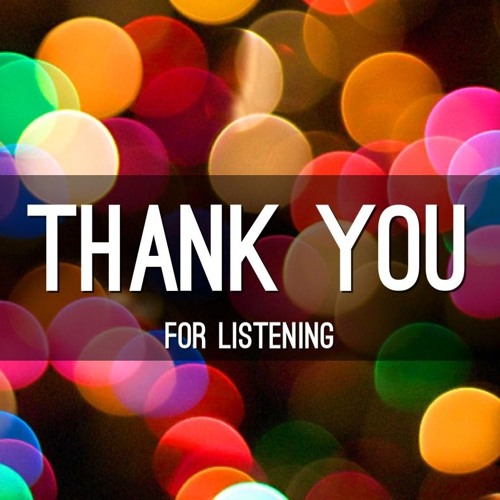 Thank You For Listening By Dj Matz Soulfulcloud Listen To Music
