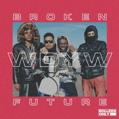 Carnage Ft. Lil Uzi Vert - WDYW (Broken Future Edit)