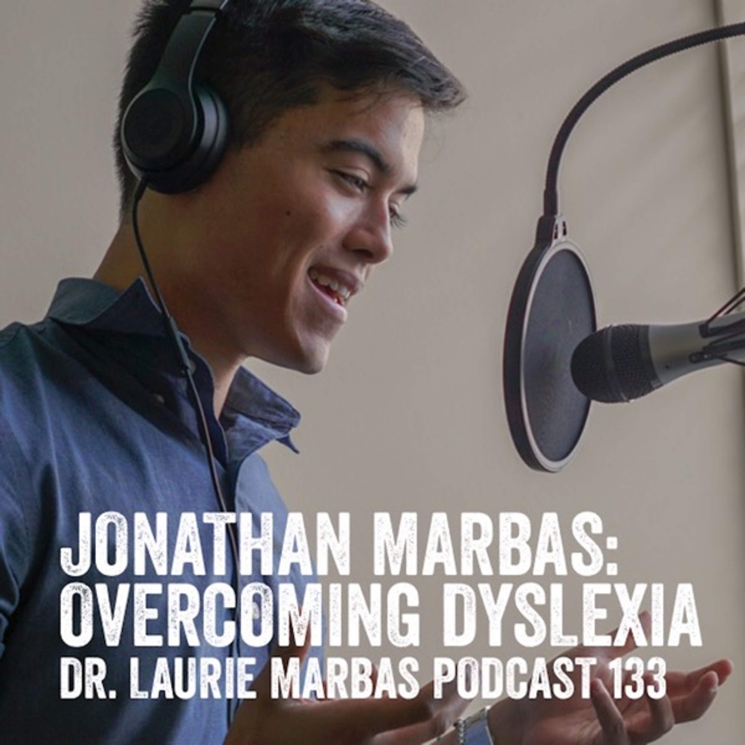 Jonathan Marbas: Overcoming Dyslexia