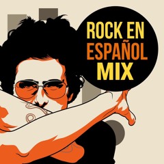 ROCK EN ESPANOL MIX