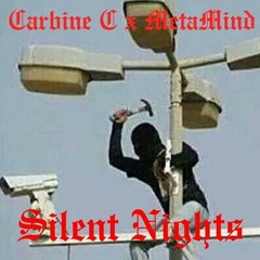 Silent Nights Ft: MetaMind PROD: Zaji