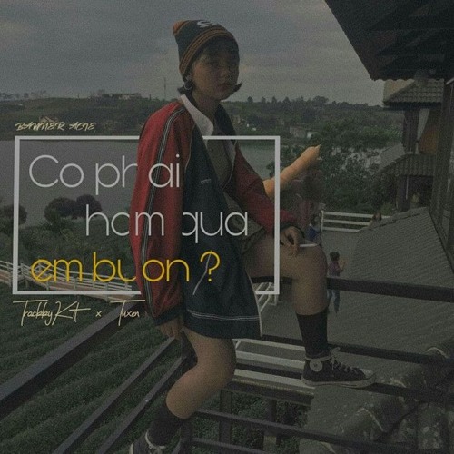 C o p h a i t o i q u a e m b u o n ? TrackkyKit x Tuxen ( A n h x i n l o i ? )