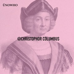 @Christopher Columbus