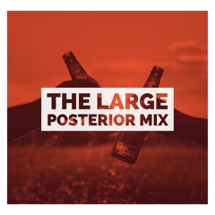 the large posterior mix