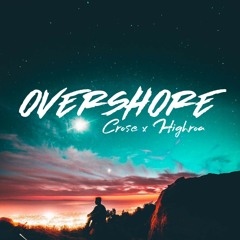 OVERSHORE (CROSE X HIGHROA)