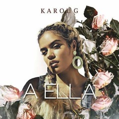 98 - A ELLA - KAROL G - DEEJAY VICTOR