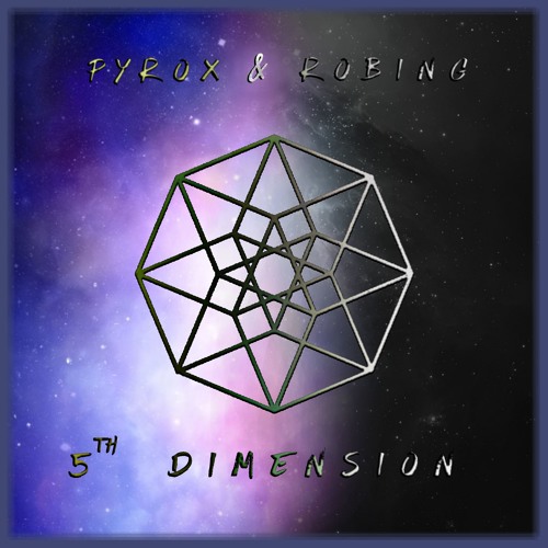 PyroX & RobinG - 5th Dimension