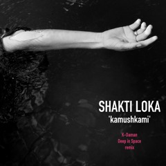 Shakti Loka - Камушками ( K - Daman Deep In Space Remix - Mix )