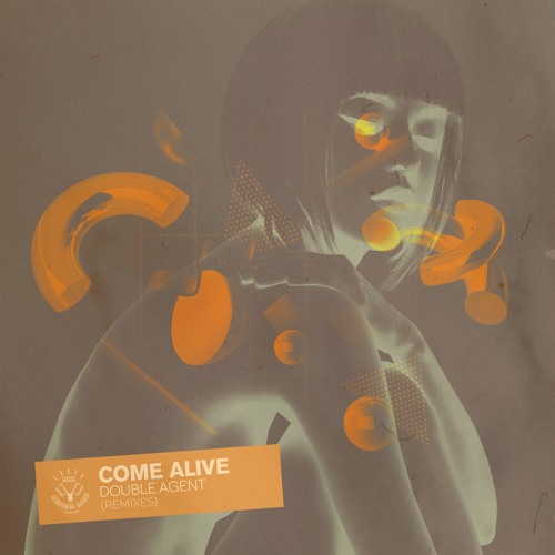 Double Agent - Come Alive (VIP Mix) [FREE DL]