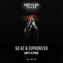 50 Hz & Euphorizer - Unity & Peace