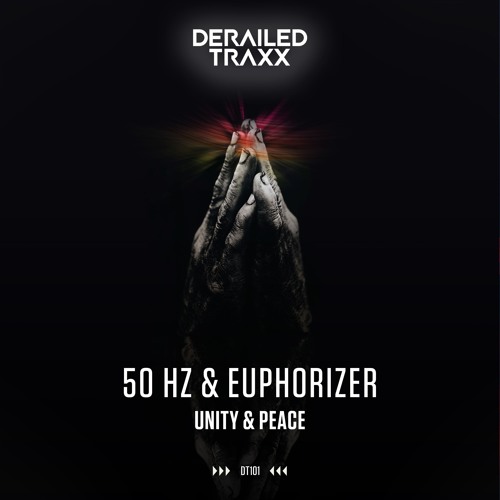 50 Hz & Euphorizer - Unity & Peace