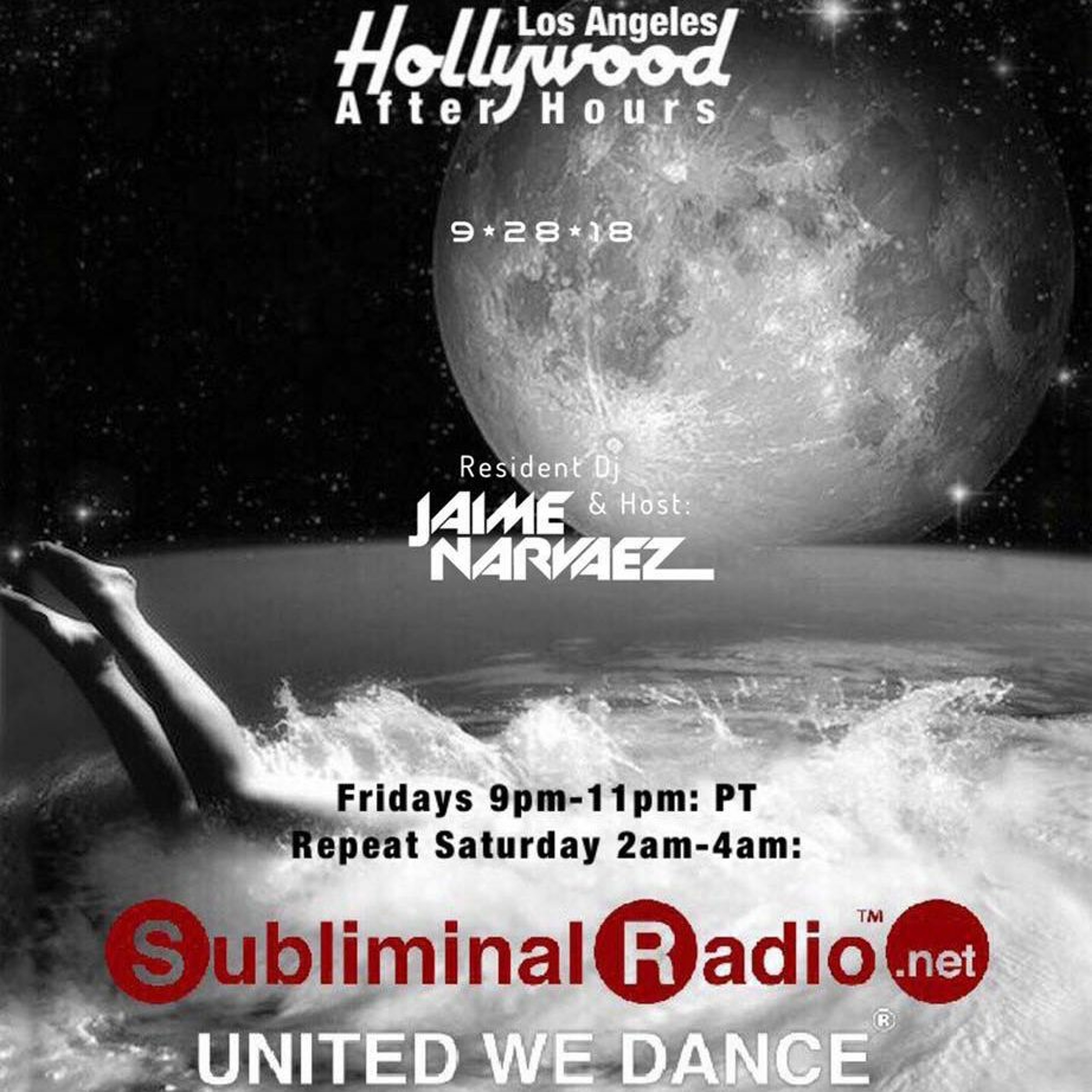 Jaime Narvaez | Hollywood After-Hours on Subliminal Radio | Show 0025 | 28 September 2018 episode artwork