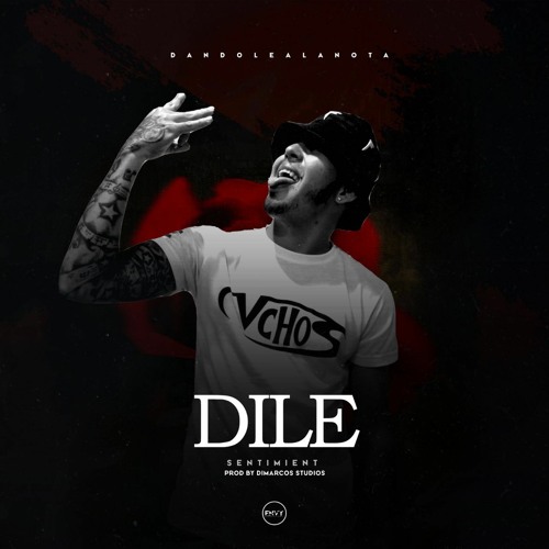Sentimient - Dile