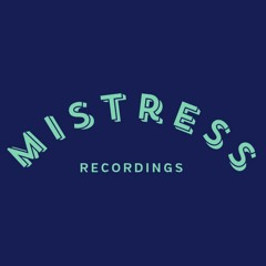 MISTRESS RELEASES
