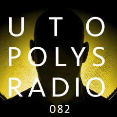 Utopolys Radio 082 - UTO KAREM - Live Recorded Studio Mix (October 2018)