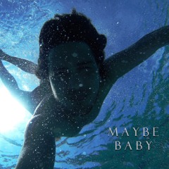 Maybe Baby (from the last double album "Real Estate / Fake Inverno")