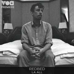 Premiere: Redbed - La All [Sol Eterno]